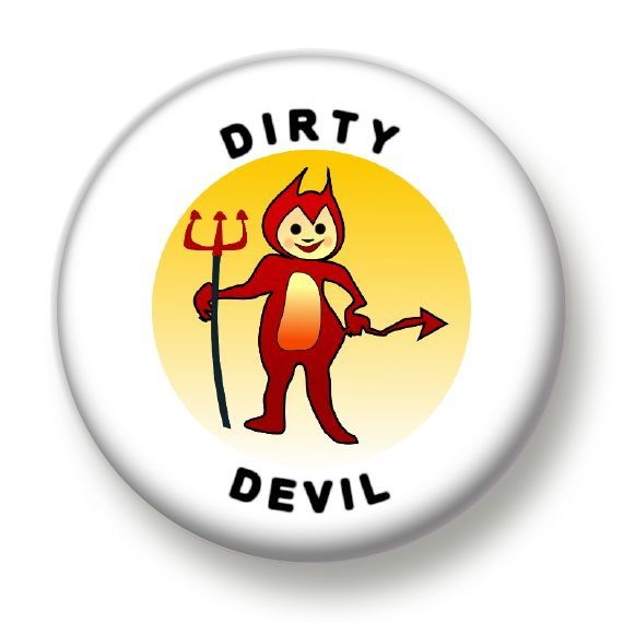 Dirty-Devil-1-Inch-25mm-Pin-Button 01.jpg