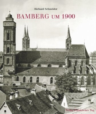Richard-Schneider+Bamberg-um-1900.jpg